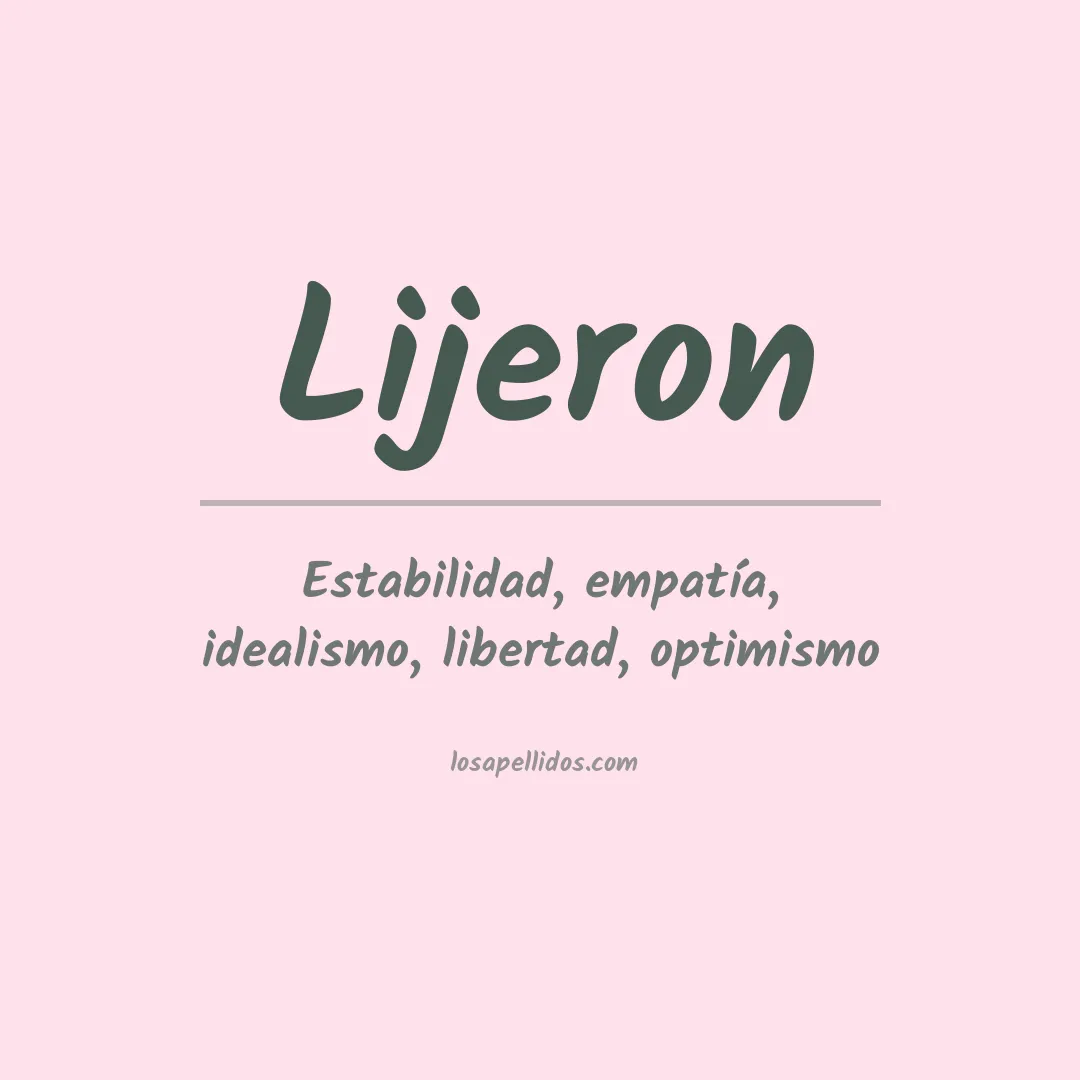 Significado del Apellido Lijeron
