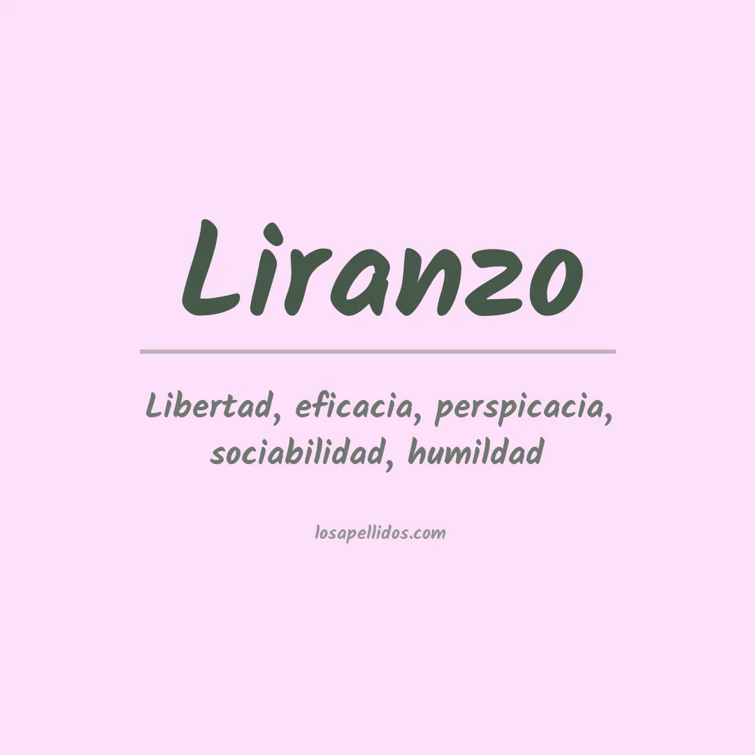 Significado del Apellido Liranzo