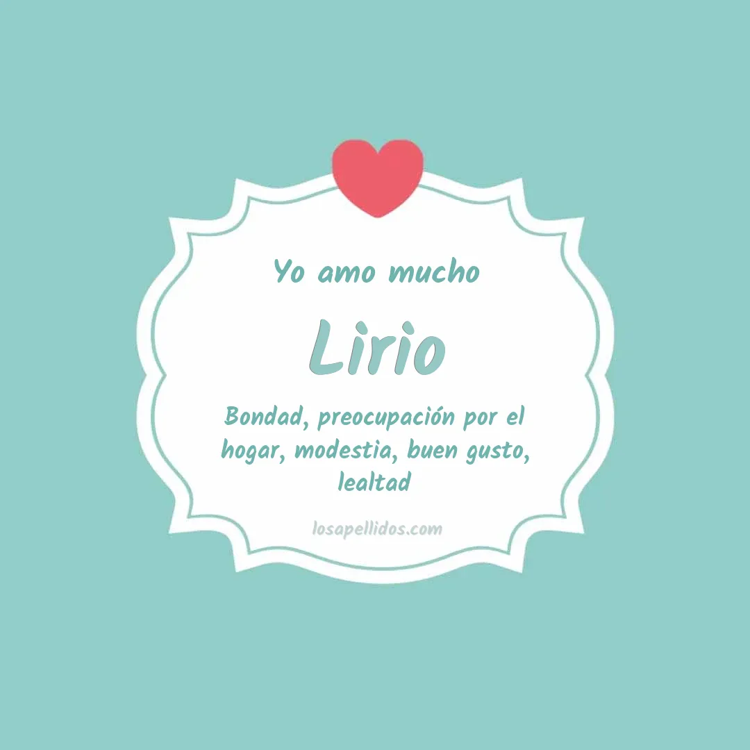 Yo amo mucho Lirio