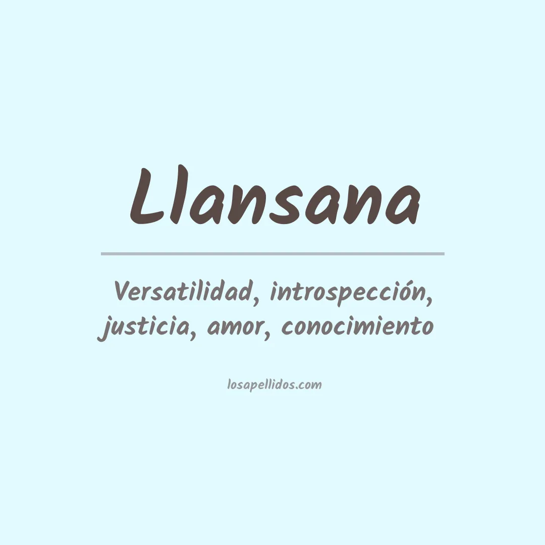 Significado del Apellido Llansana