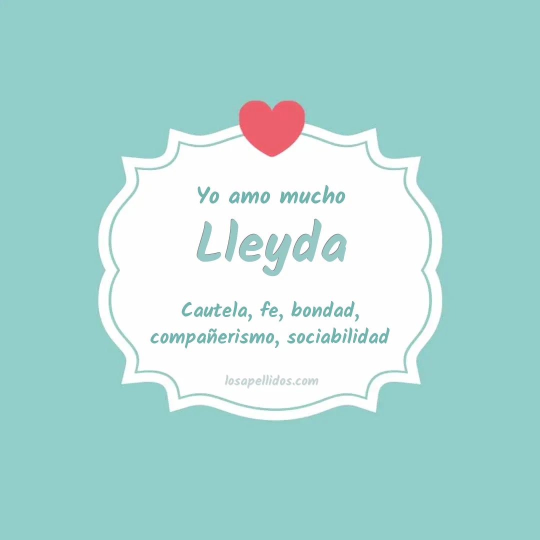 Yo amo mucho Lleyda