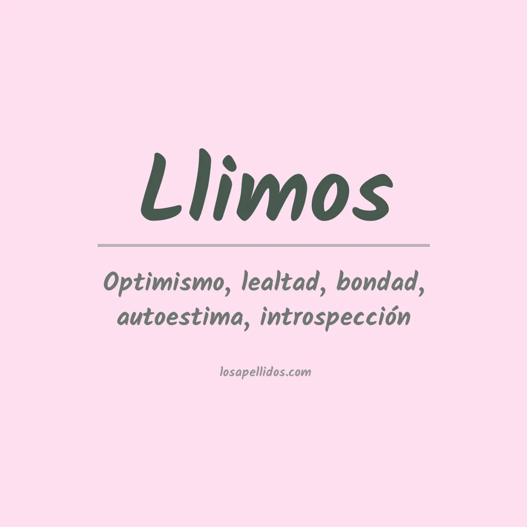 Significado del Apellido Llimos