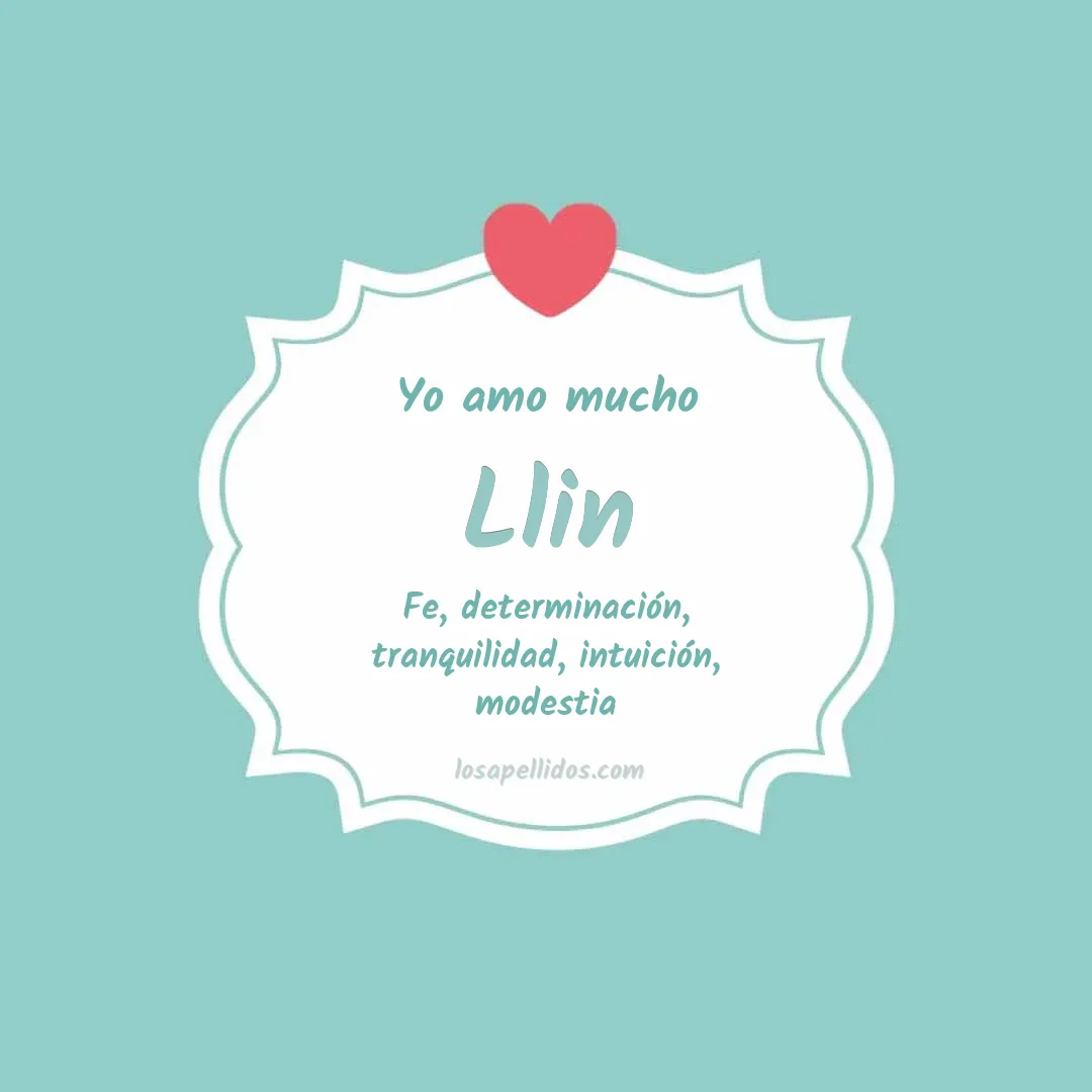 Yo amo mucho Llin