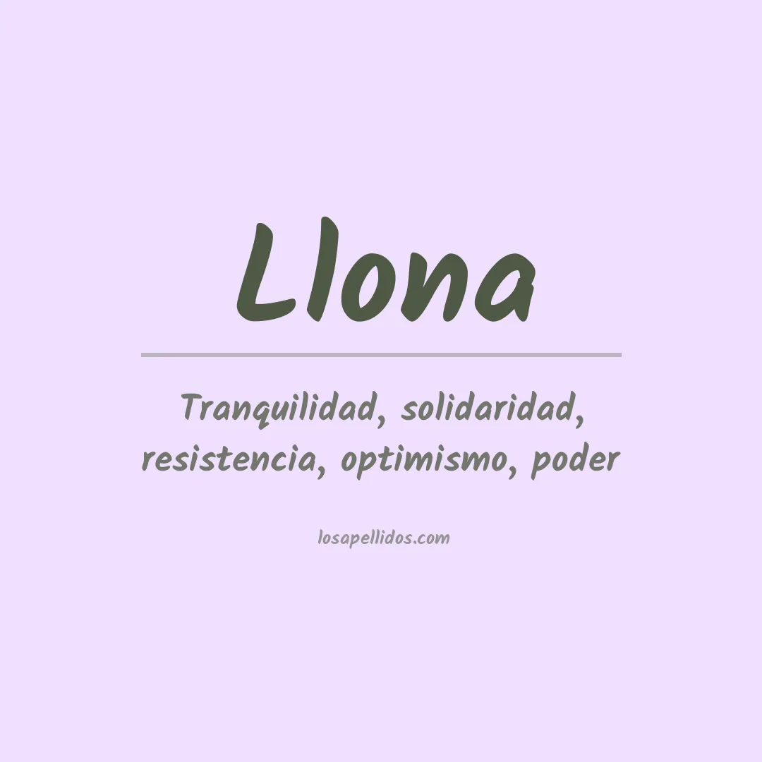 Significado del Apellido Llona