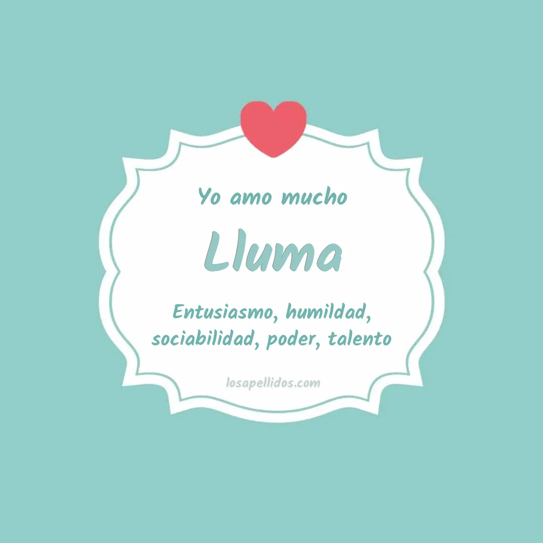 Yo amo mucho Lluma