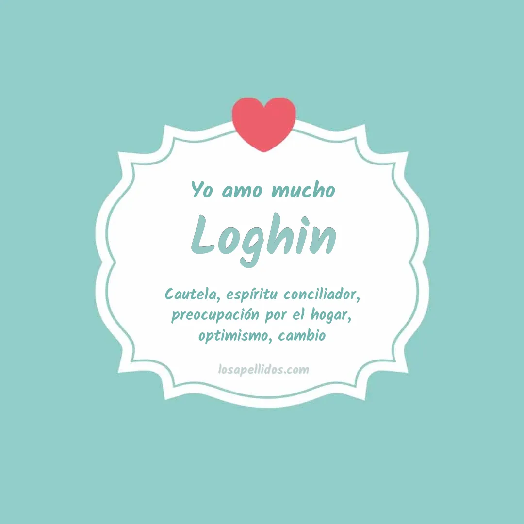 Yo amo mucho Loghin