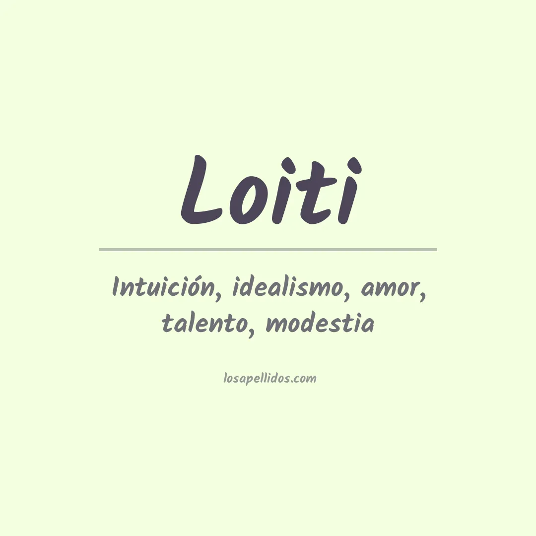 Apellido Loiti