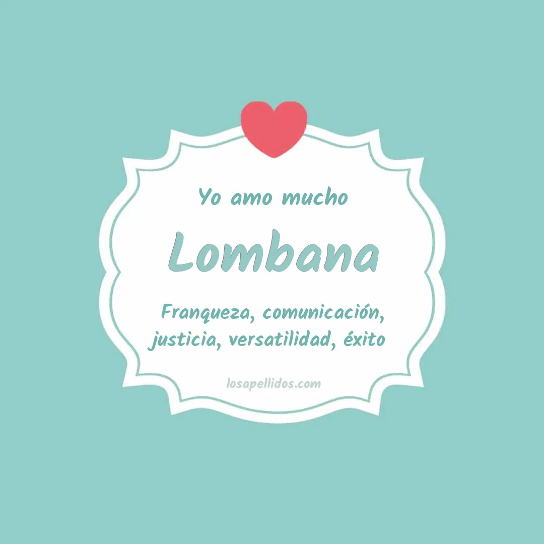 Yo amo mucho Lombana