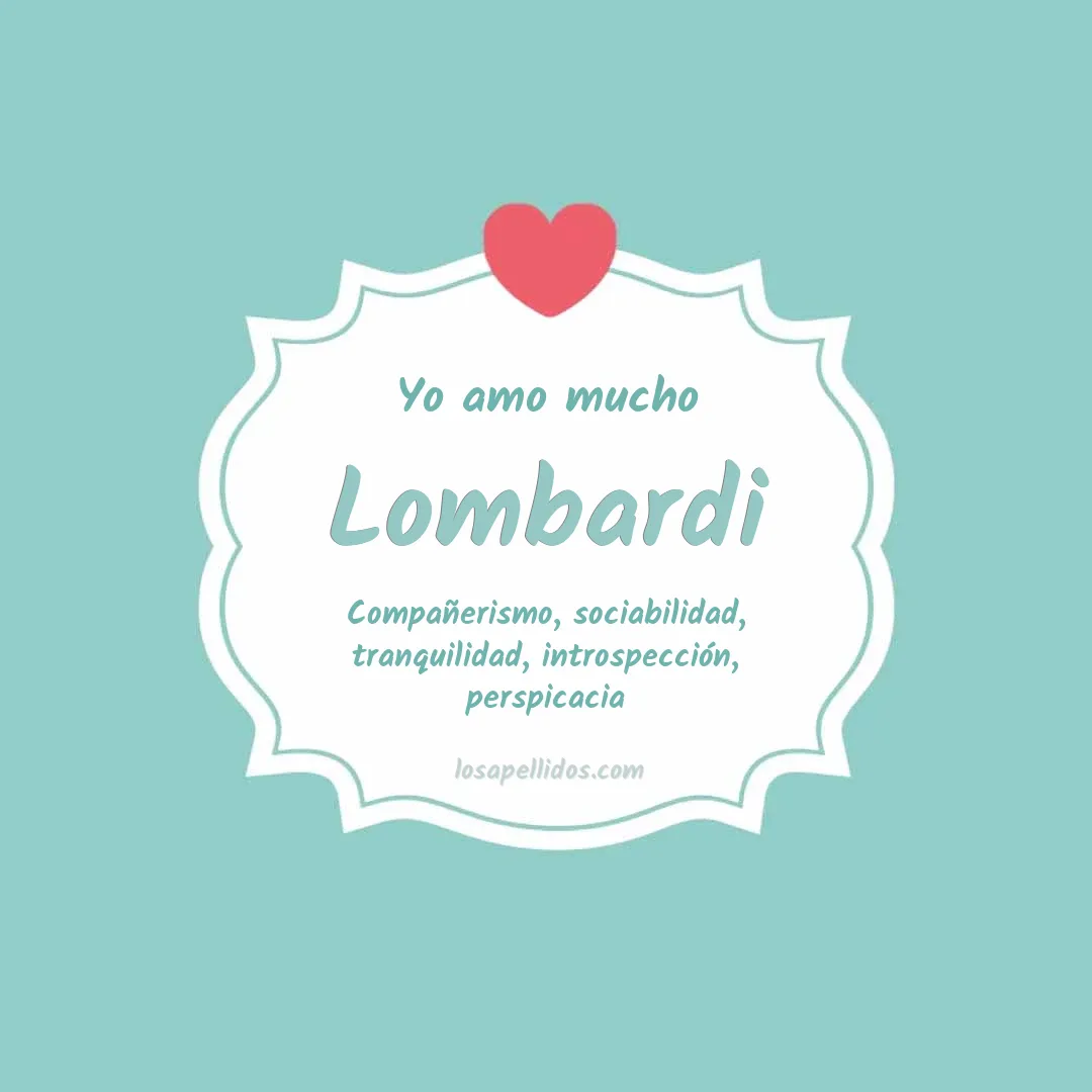 Yo amo mucho Lombardi