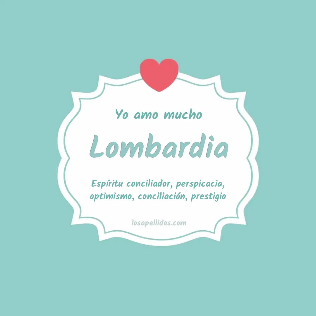 Yo amo mucho Lombardia