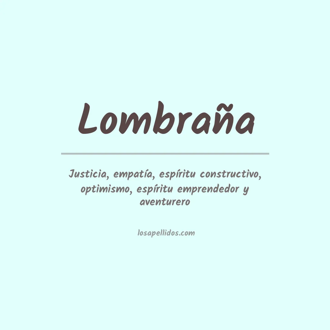 Significado del Apellido Lombraña