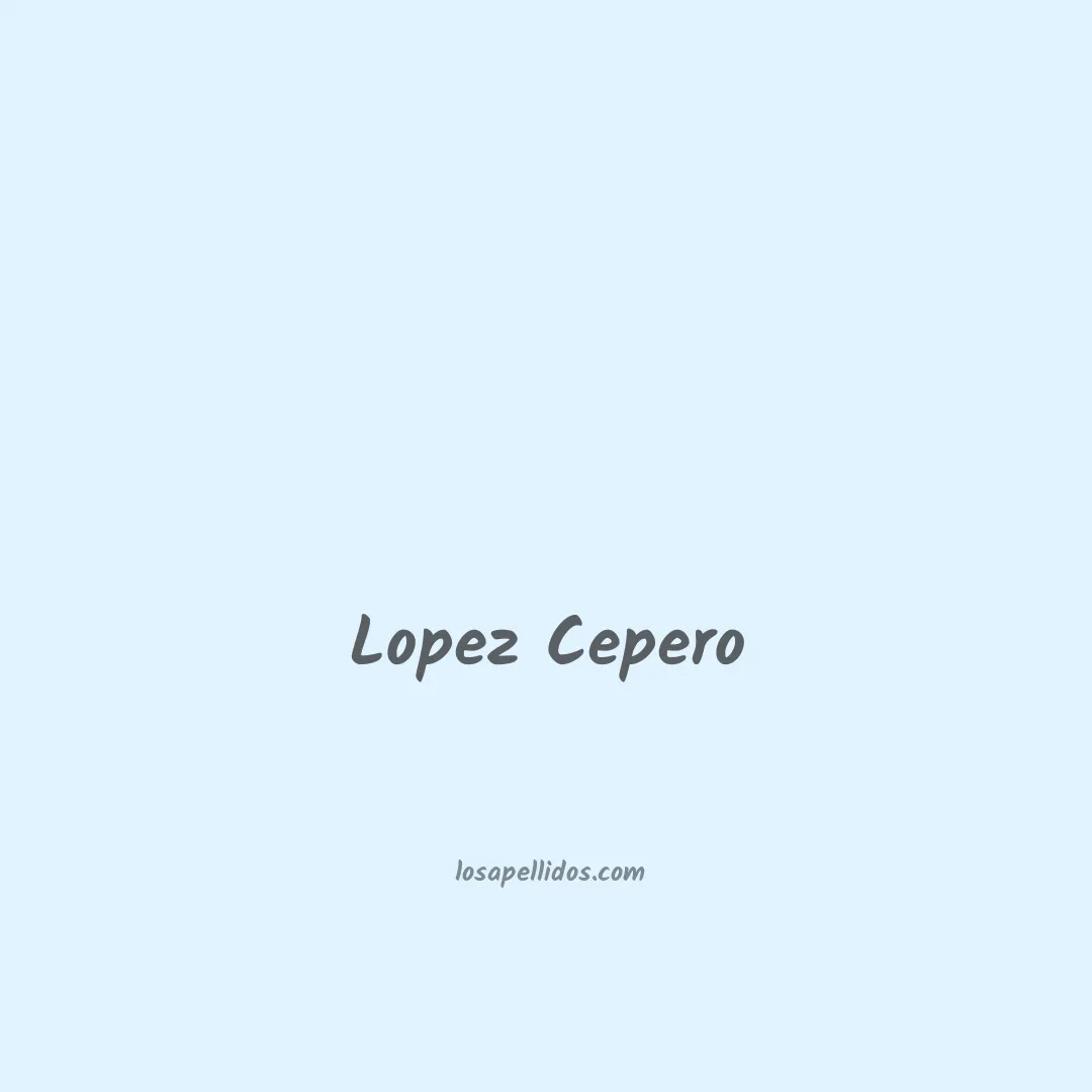 Lopez cepero en chino