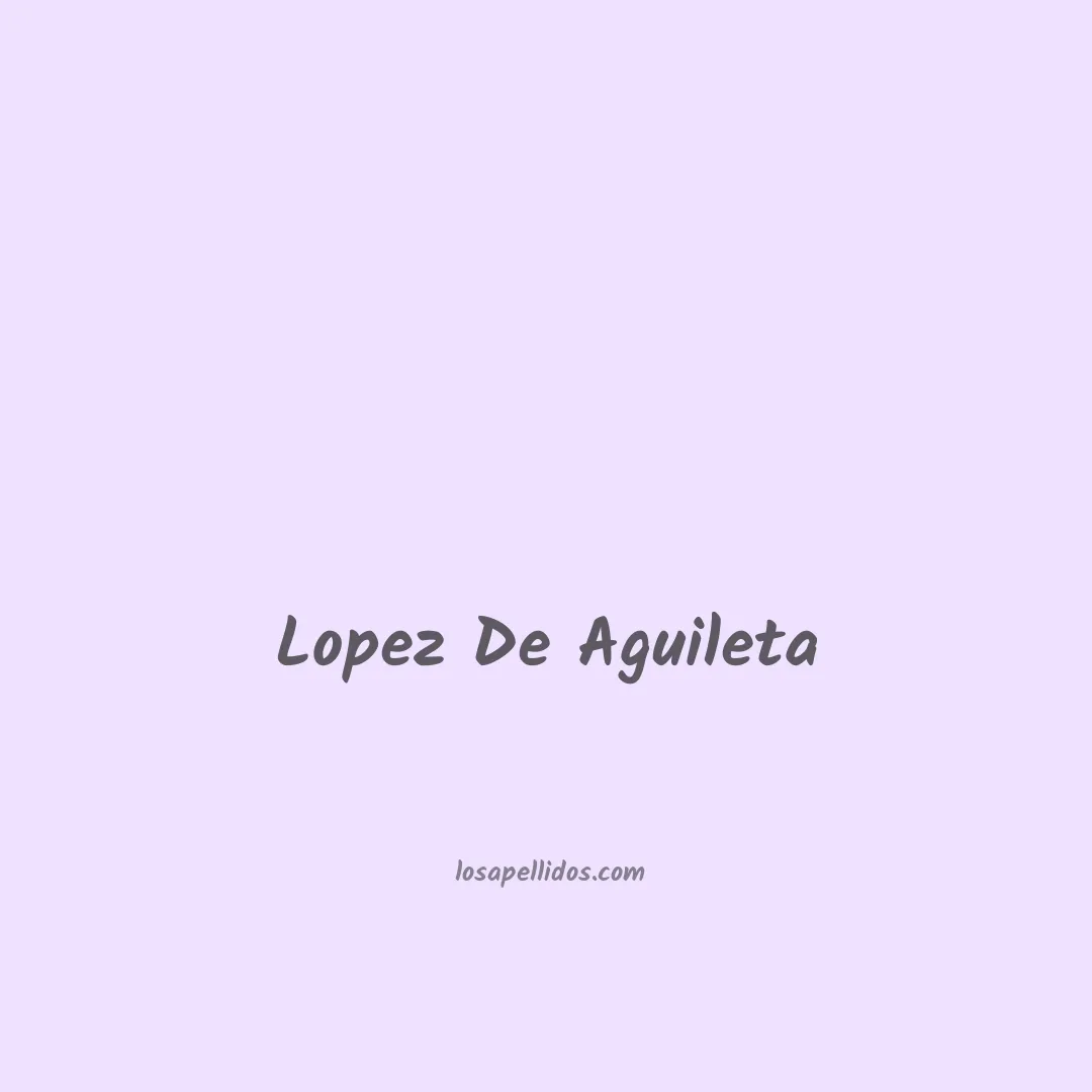 Lopez de aguileta en chino