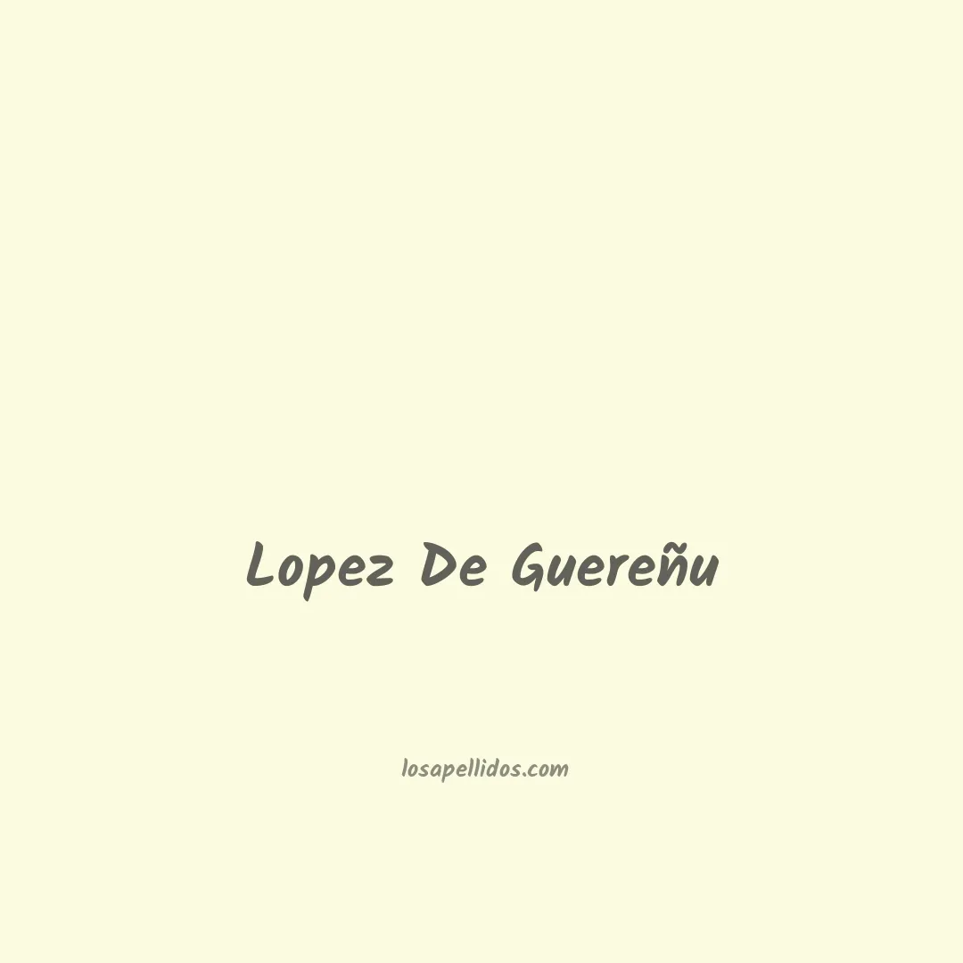 Lopez de guereñu en chino