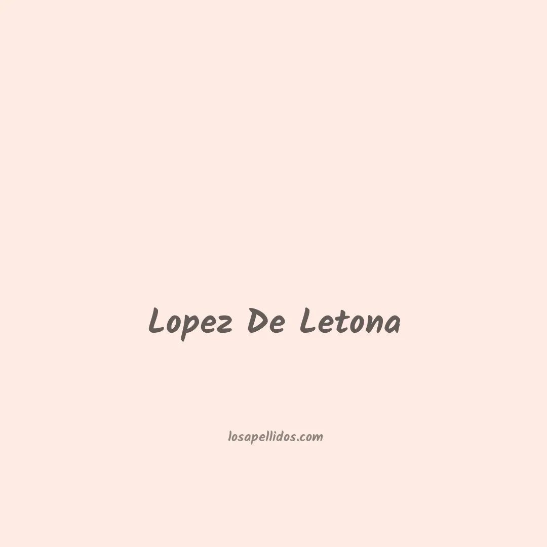 Lopez de letona en chino