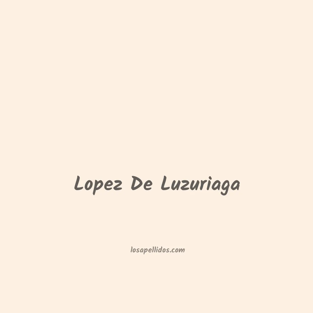 Lopez de luzuriaga en chino