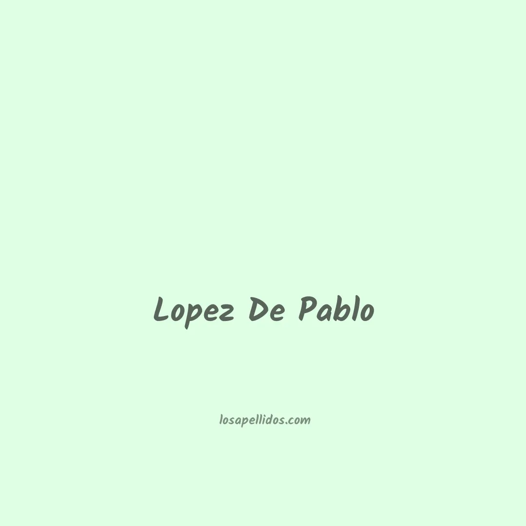 Lopez de pablo en chino