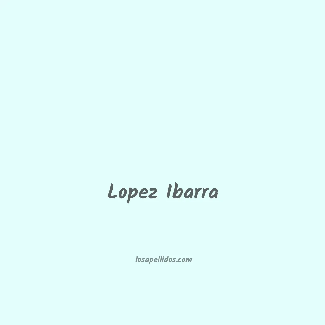 Lopez ibarra en chino