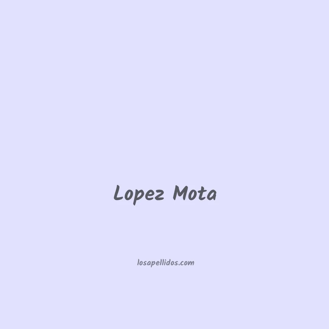 Lopez mota en chino