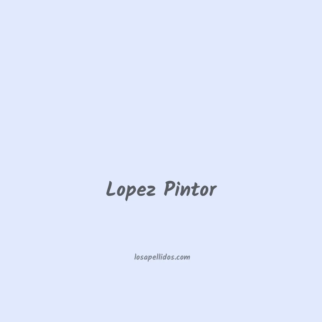 Lopez pintor en chino