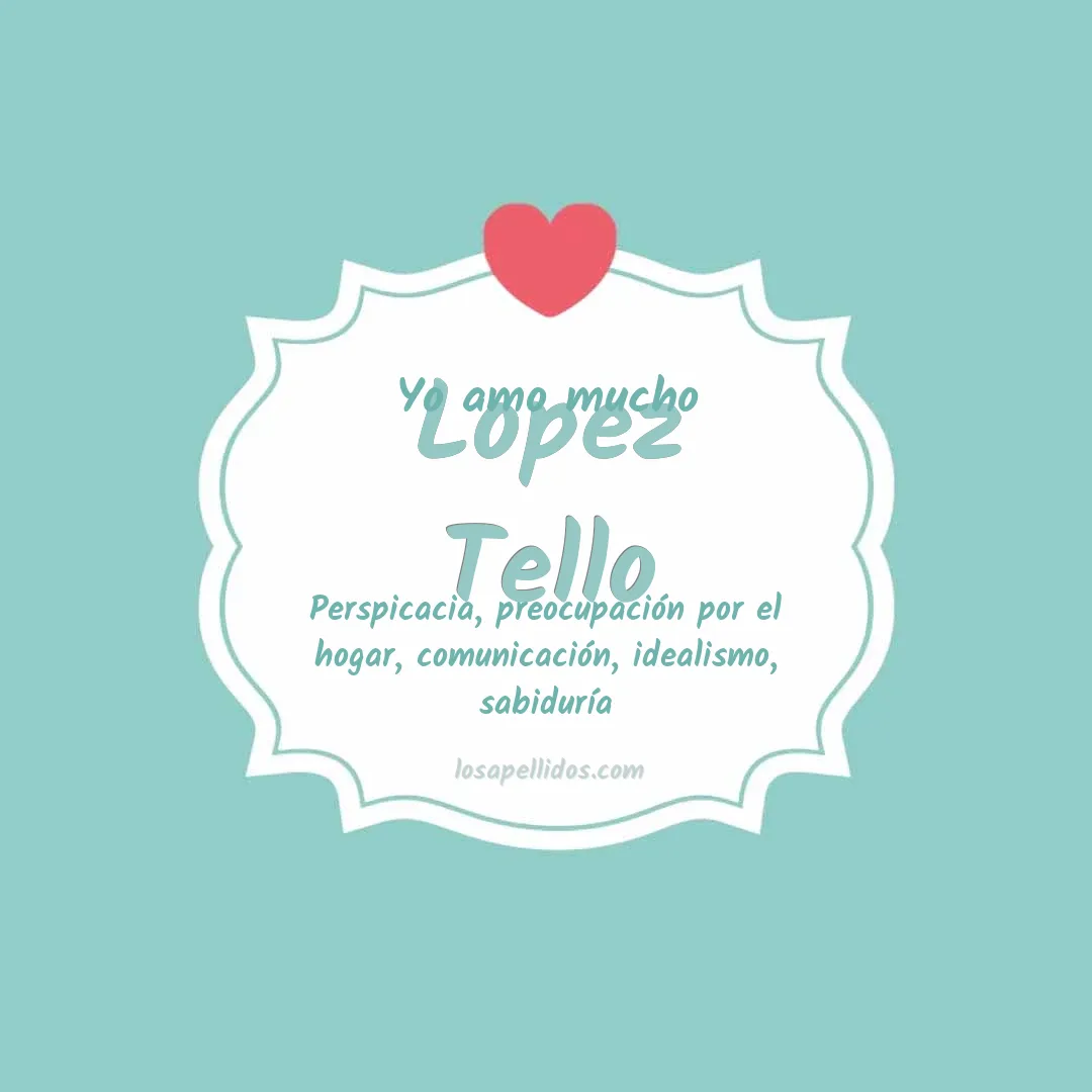 Yo amo mucho Lopez tello