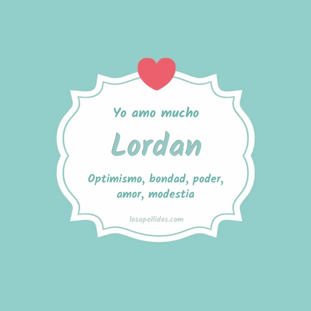 Yo amo mucho Lordan