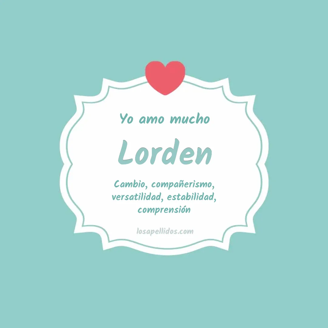 Yo amo mucho Lorden