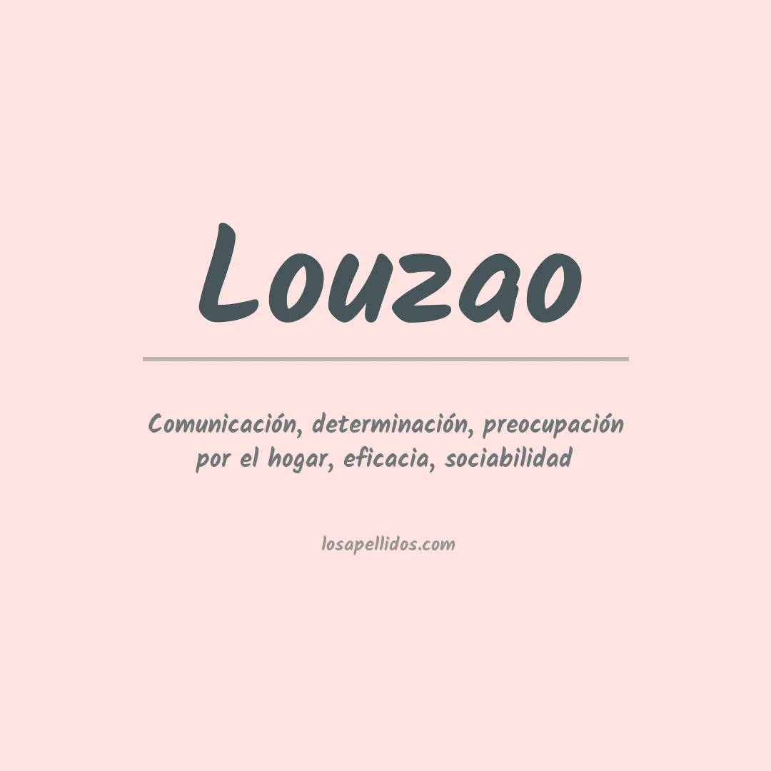 Significado del Apellido Louzao