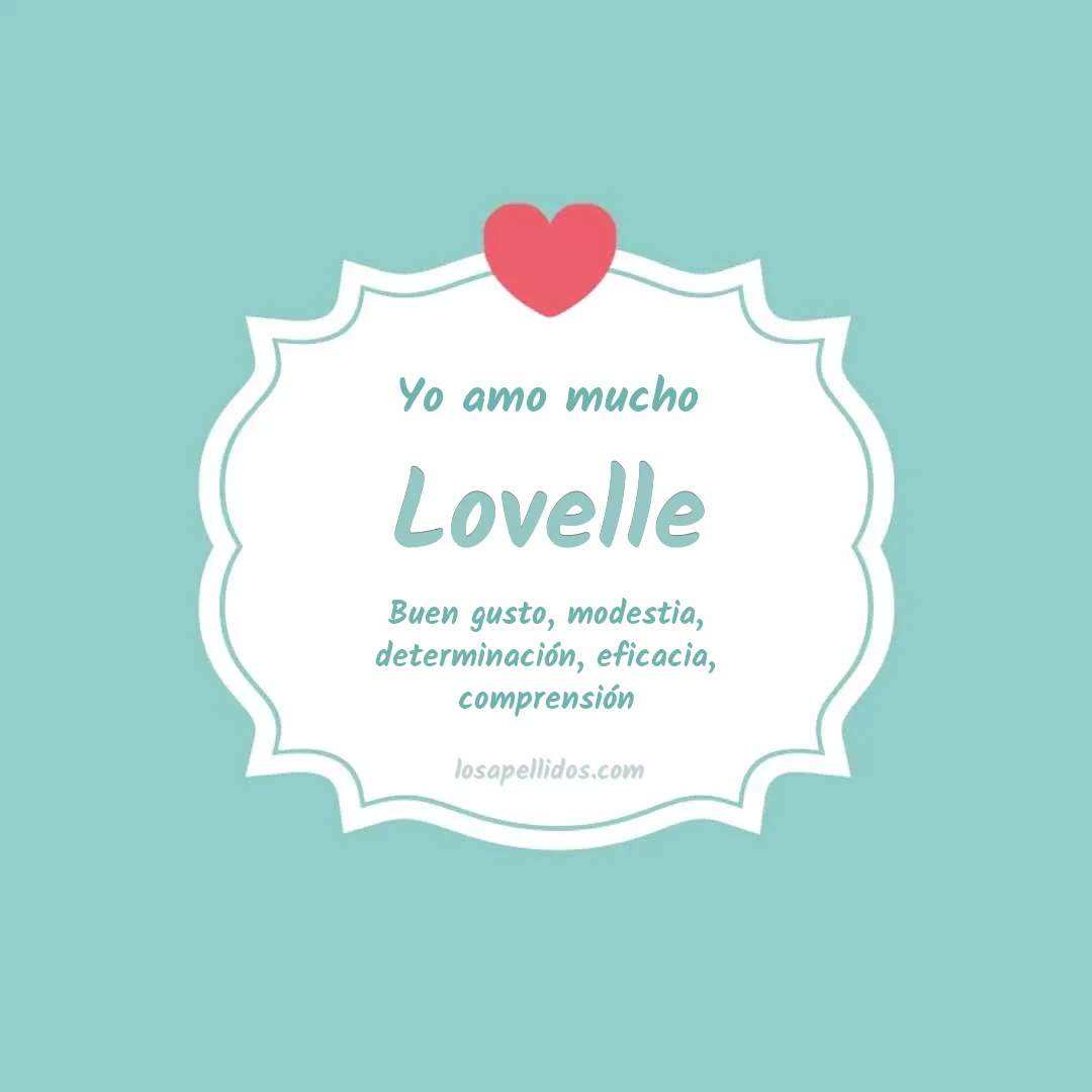 Yo amo mucho Lovelle