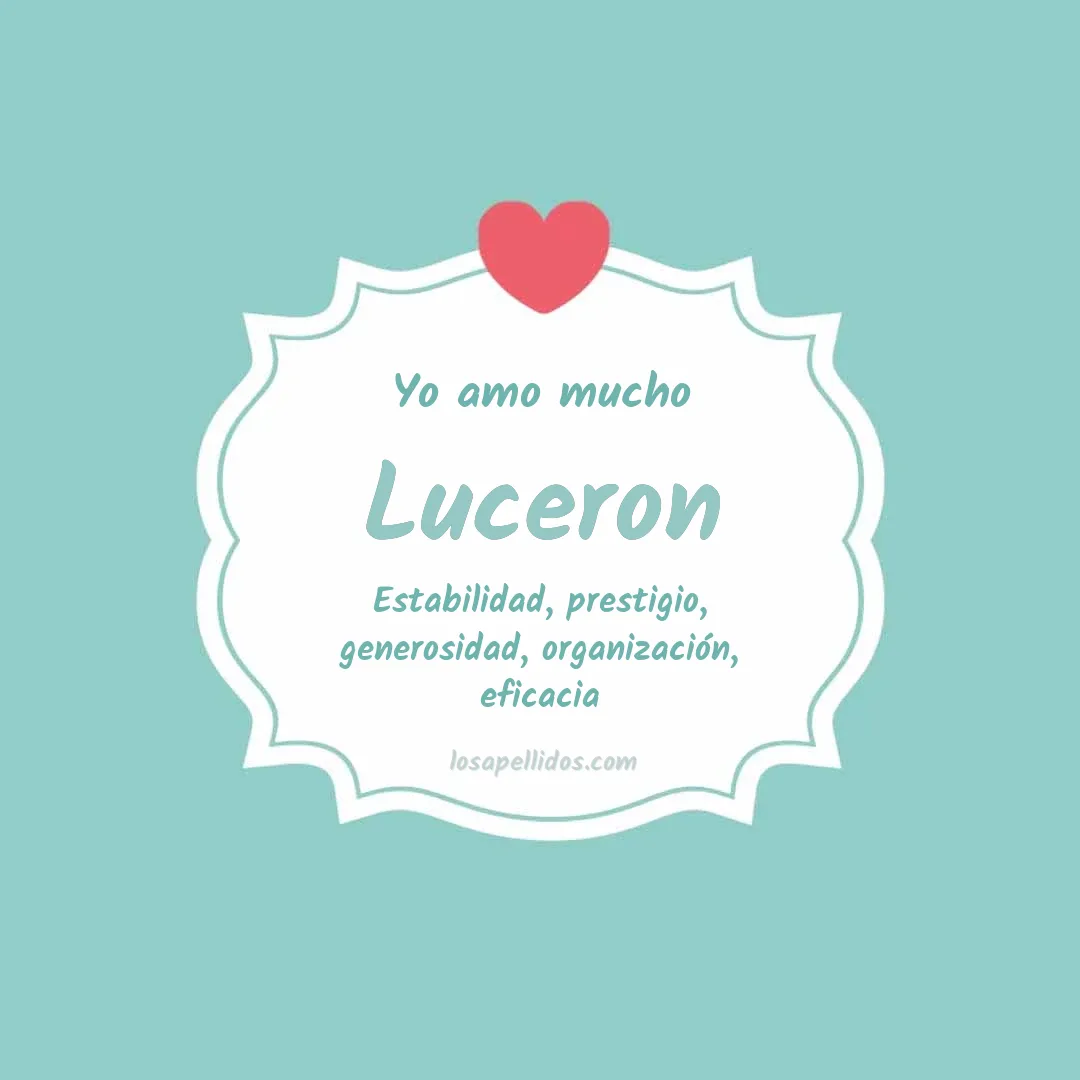 Yo amo mucho Luceron