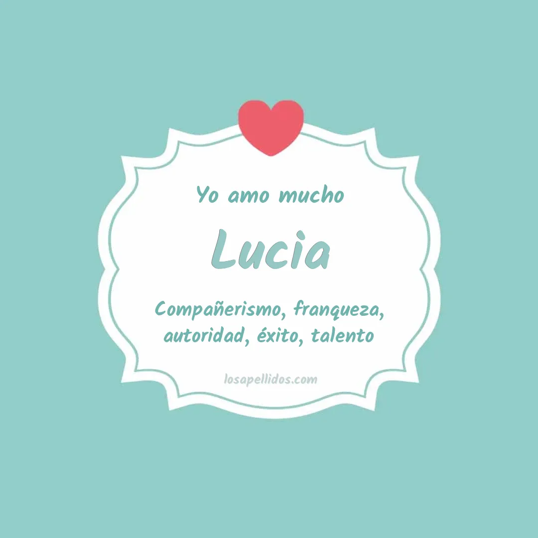 Yo amo mucho Lucia