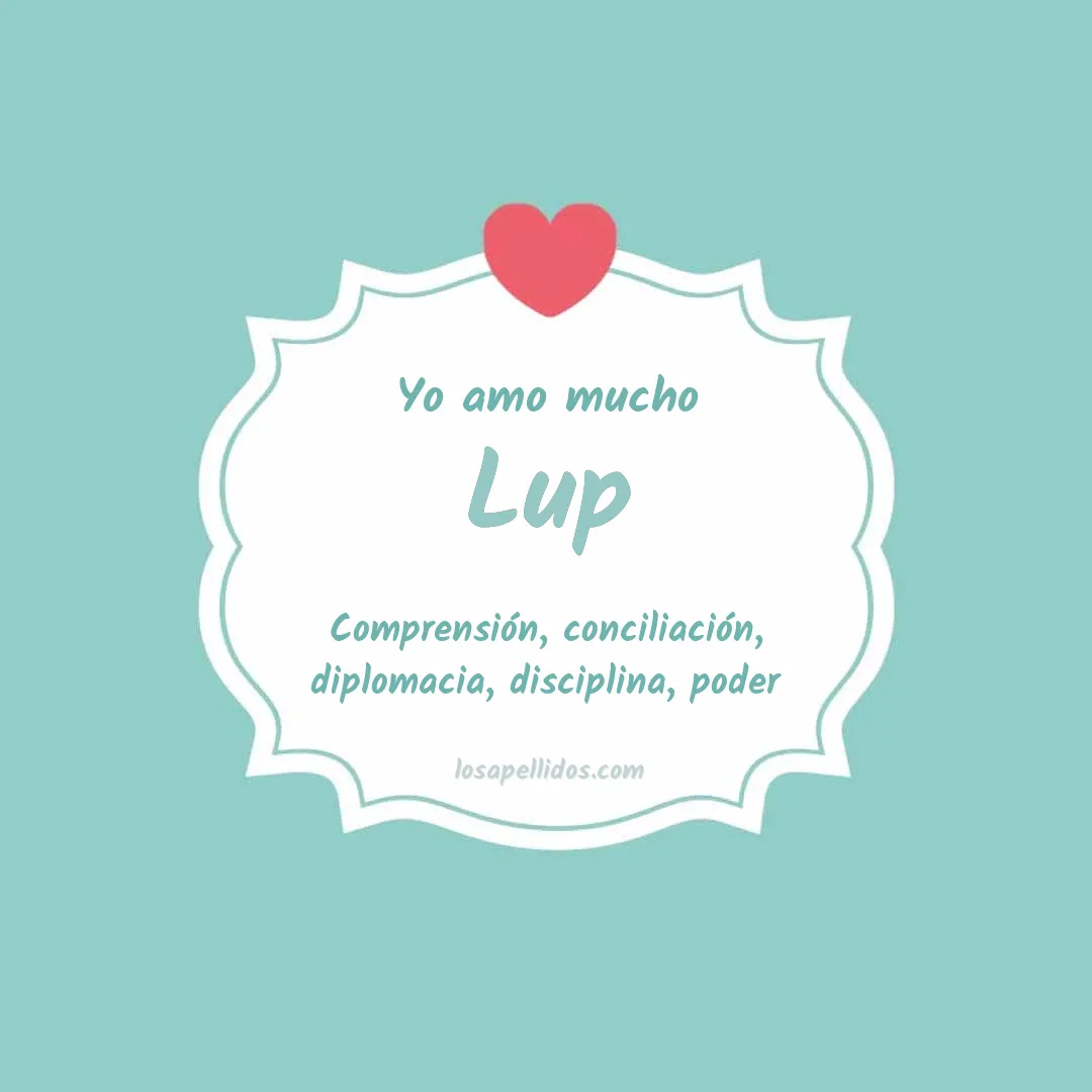 Yo amo mucho Lup
