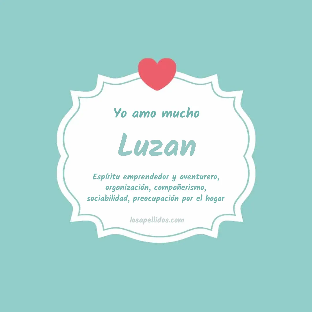 Yo amo mucho Luzan