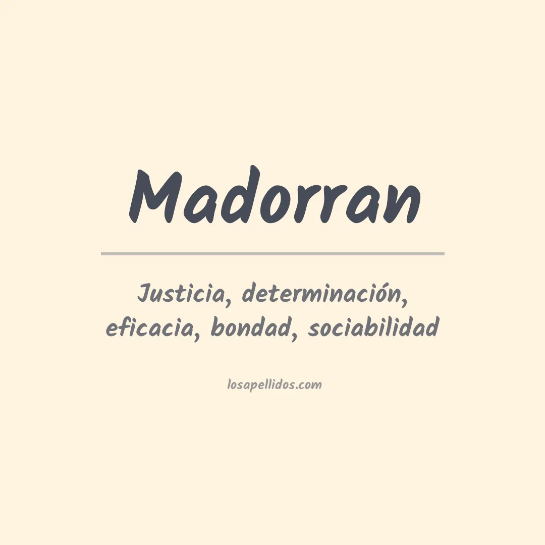 Significado del Apellido Madorran