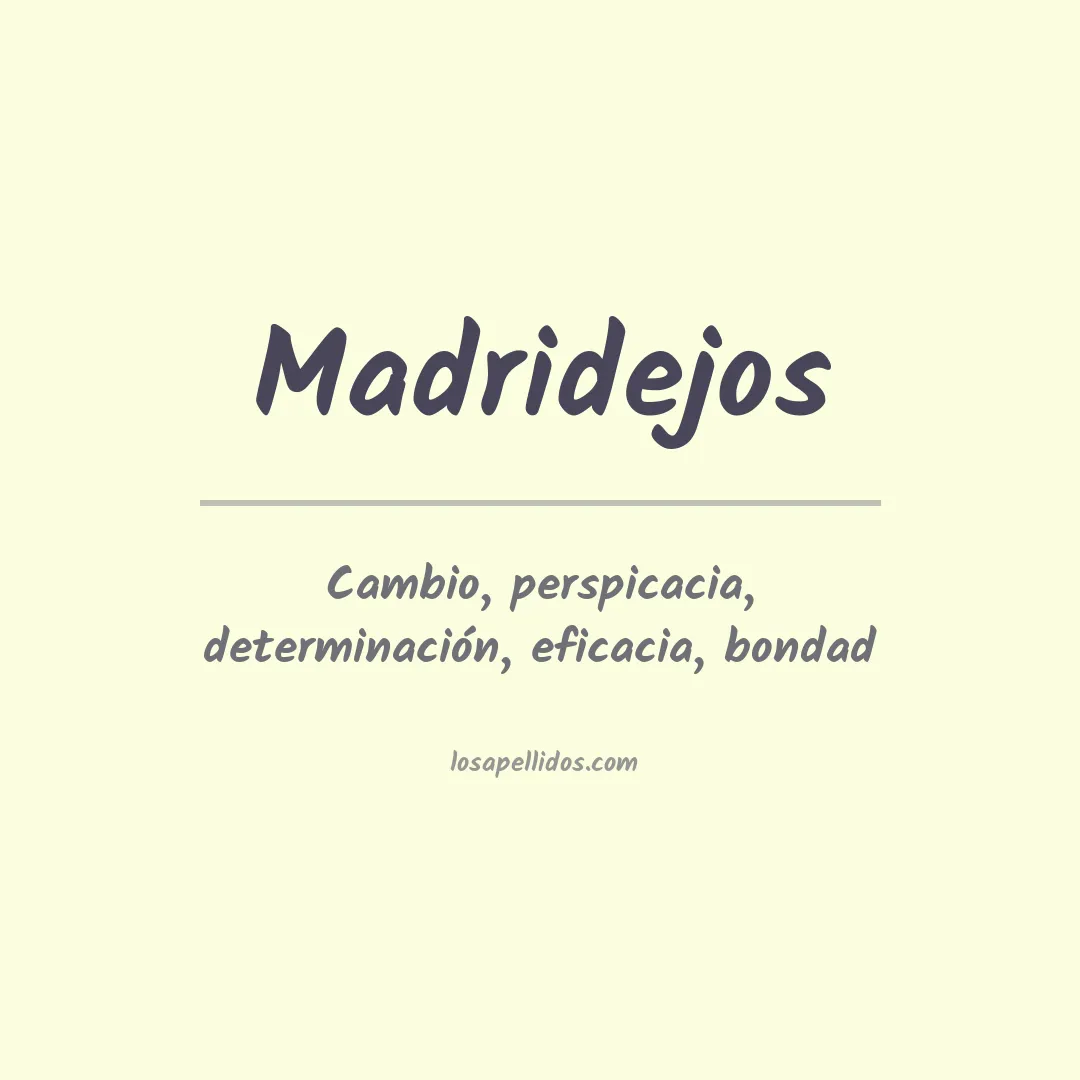 Significado del Apellido Madridejos