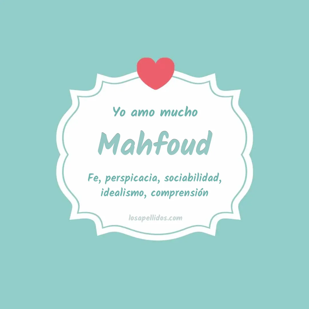 Yo amo mucho Mahfoud