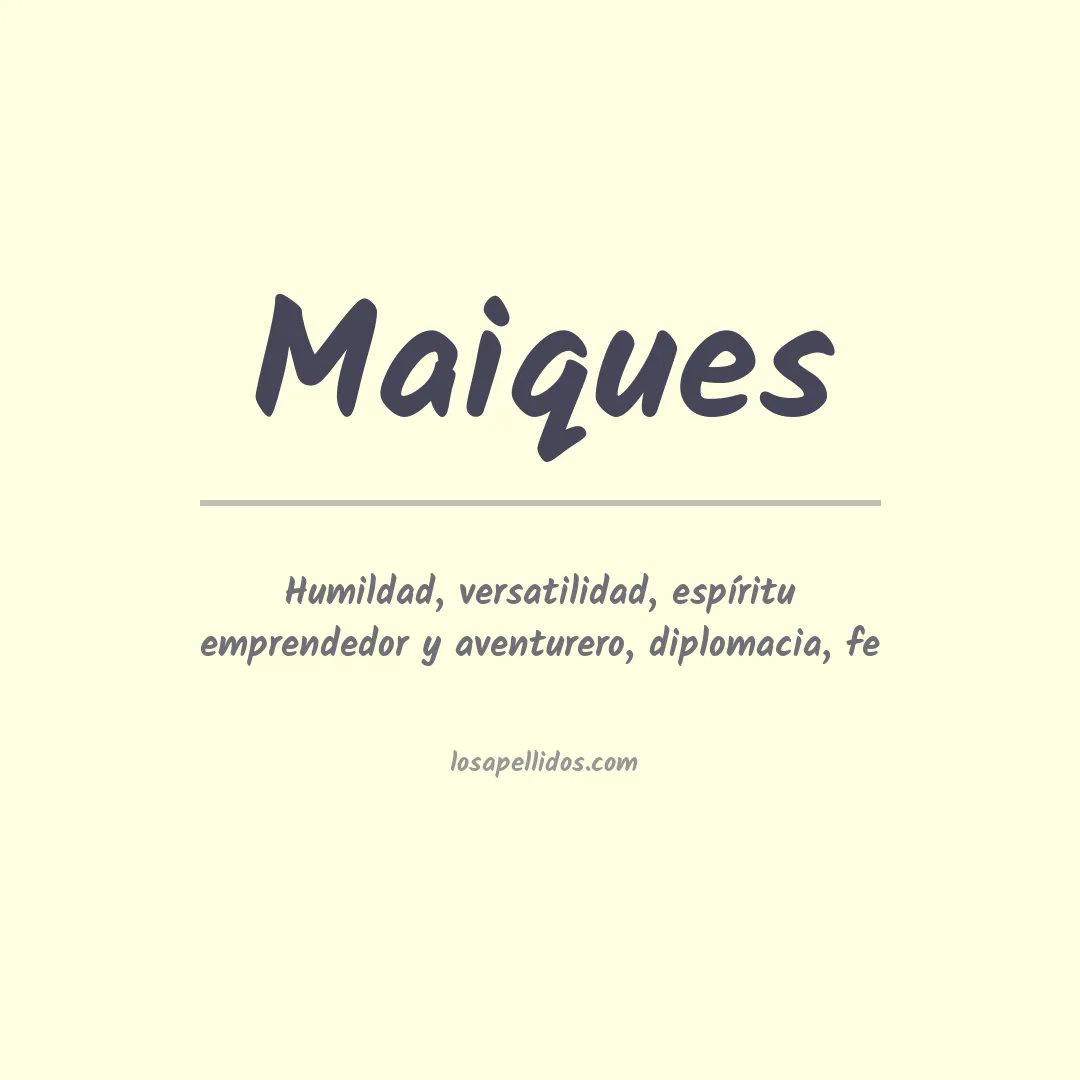 Apellido Maiques