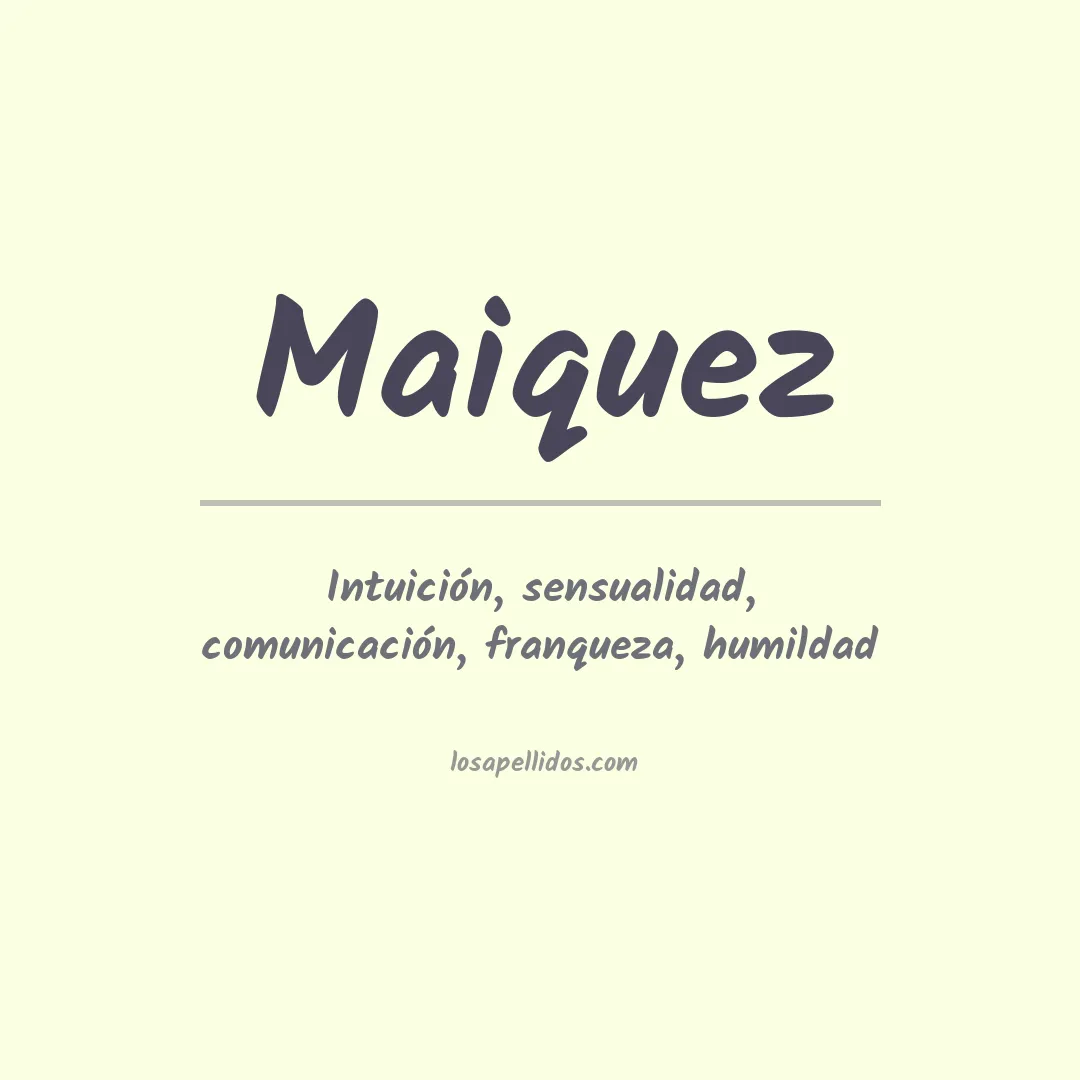 Apellido Maiquez
