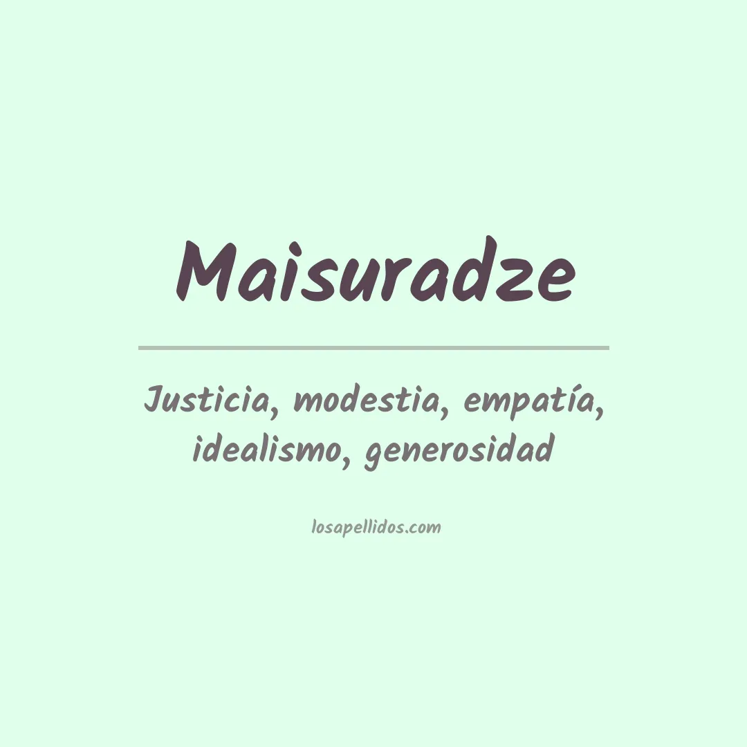 Apellido Maisuradze