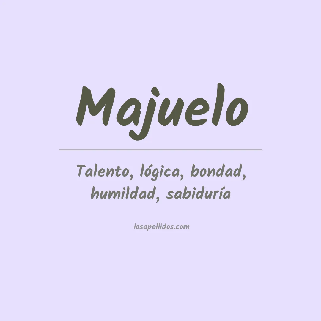 Significado del Apellido Majuelo