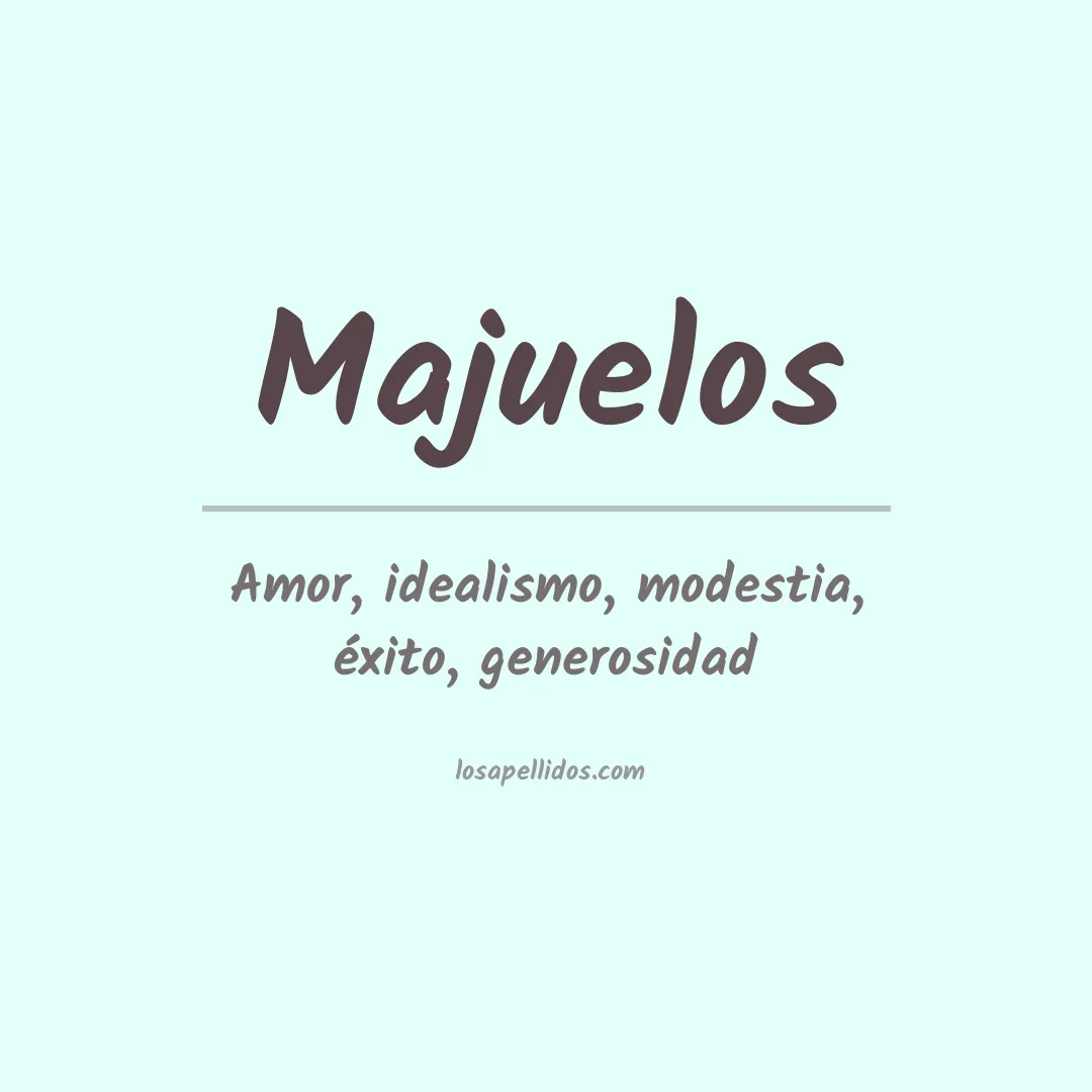Significado del Apellido Majuelos
