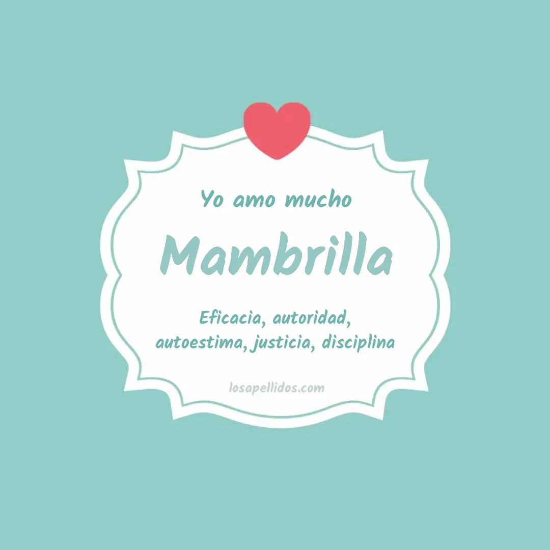 Yo amo mucho Mambrilla