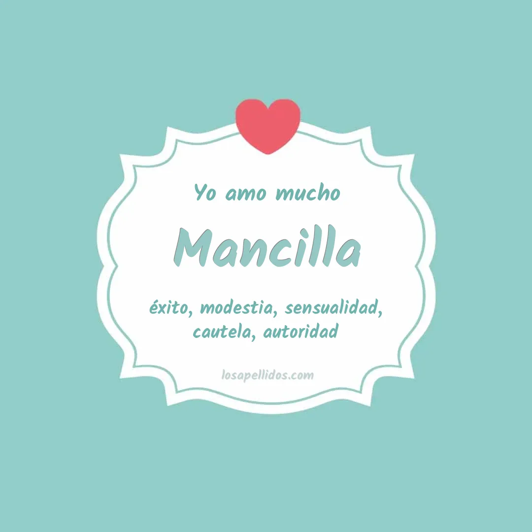 Yo amo mucho Mancilla