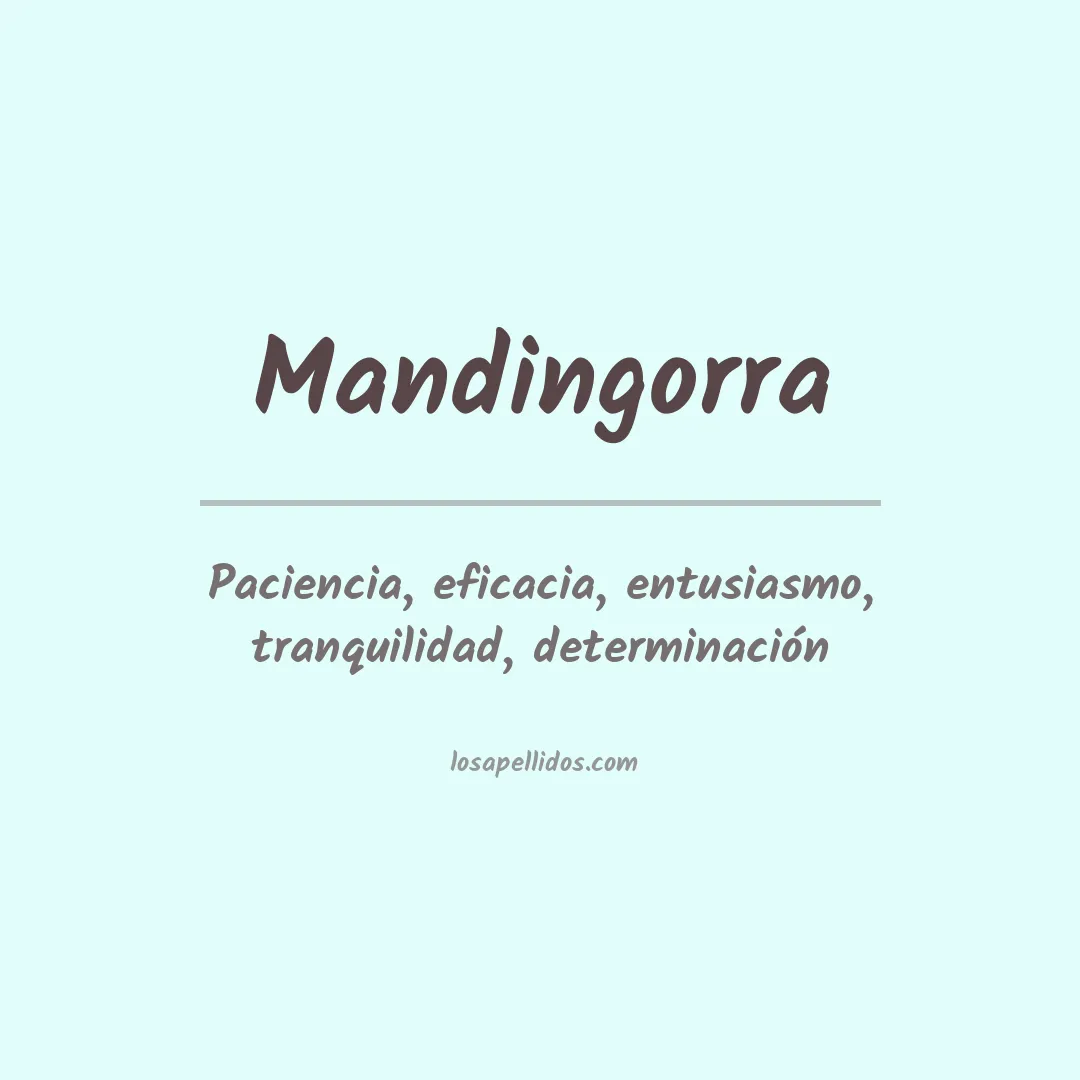 Significado del Apellido Mandingorra