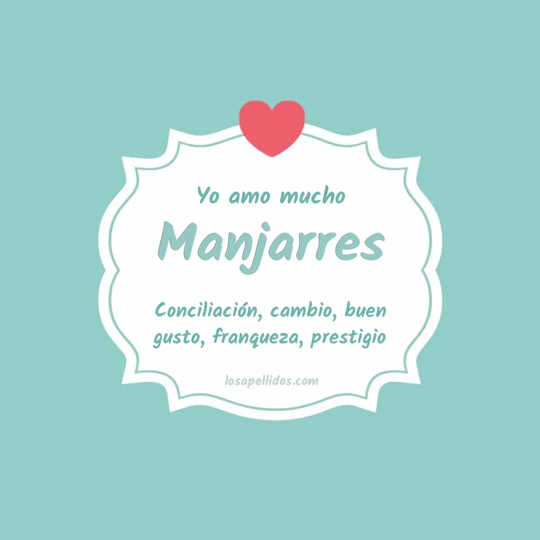 Yo amo mucho Manjarrés