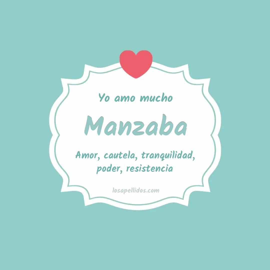 Yo amo mucho Manzaba
