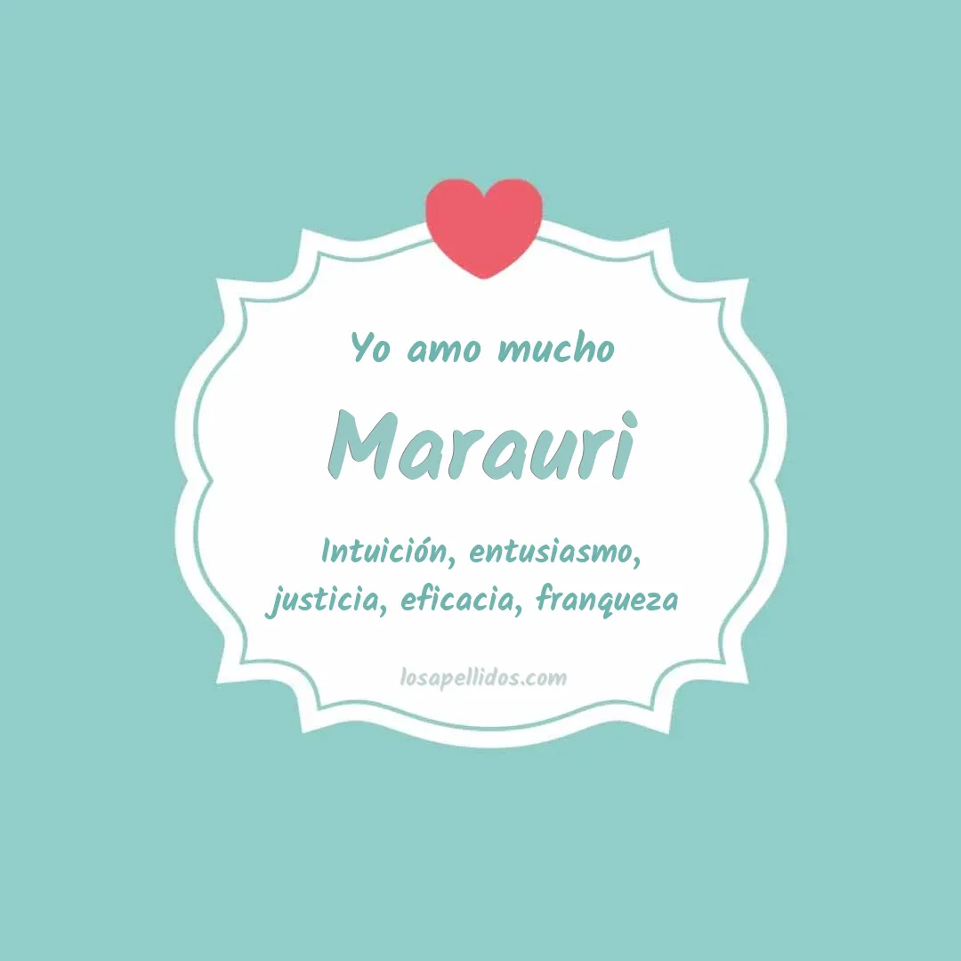 Yo amo mucho Marauri