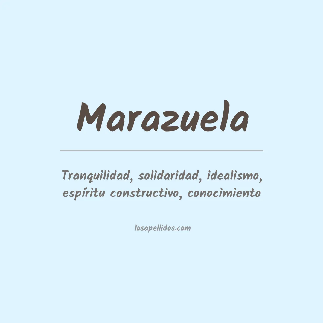 Significado del Apellido Marazuela