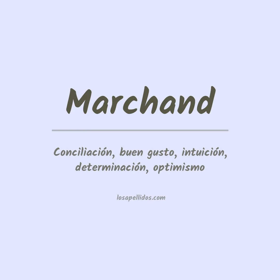 Apellido Marchand