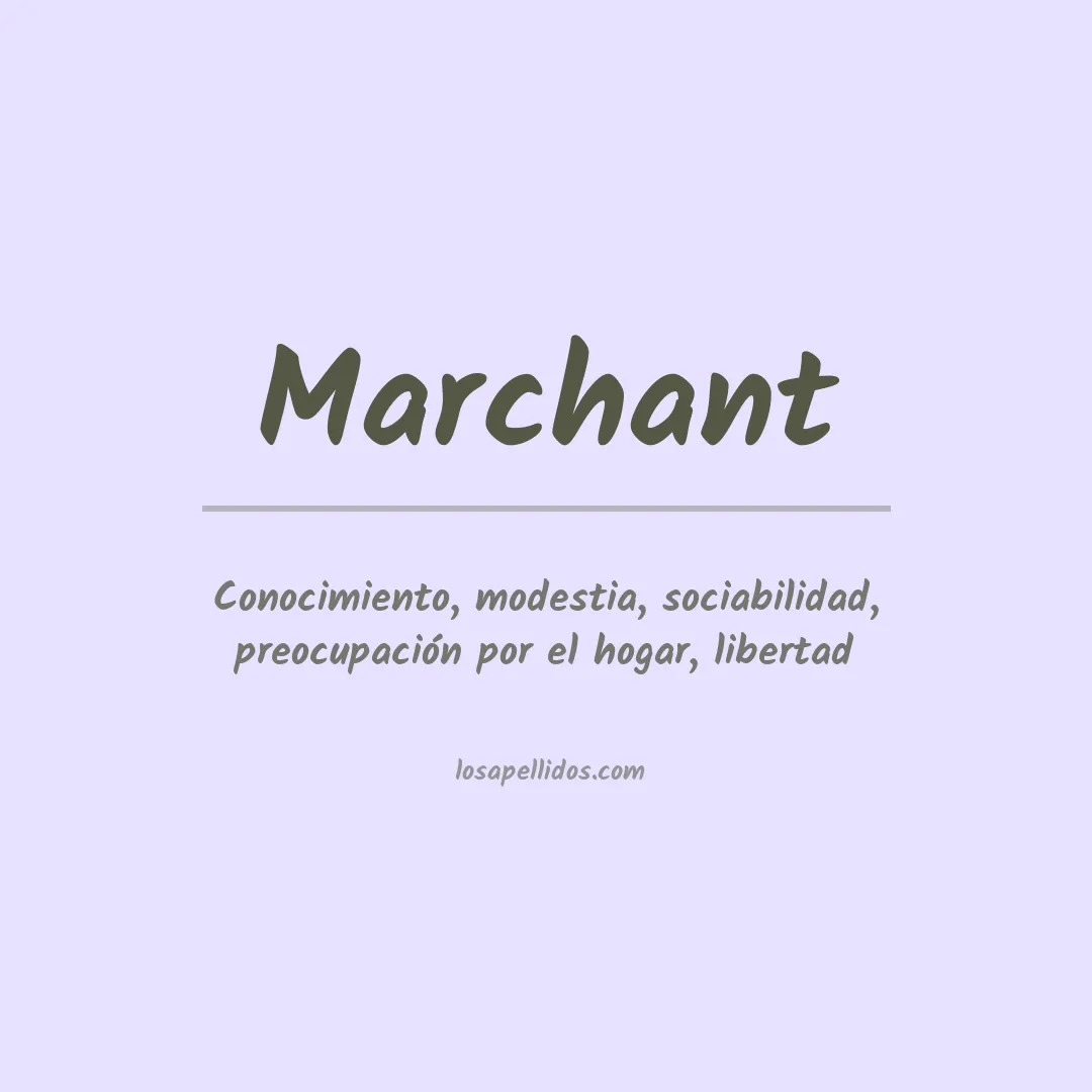Apellido Marchant